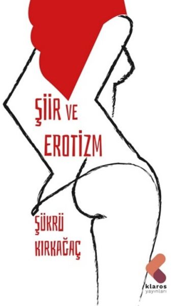 Şiir Ve Erotizm