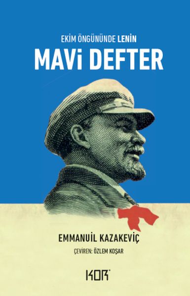 Mavi DefterEkim Öngününde Lenin