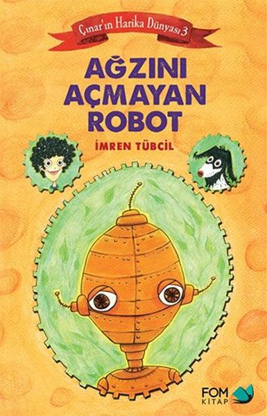 Çınarın Harika Dünyası 3  Ağzını Açmayan Robot