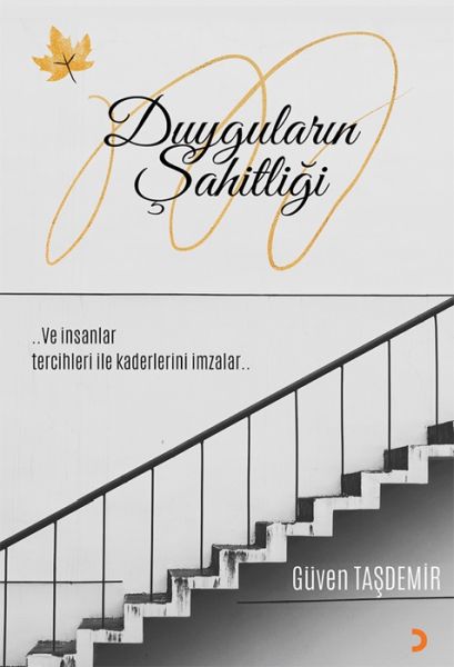 Duyguların Şahitliği