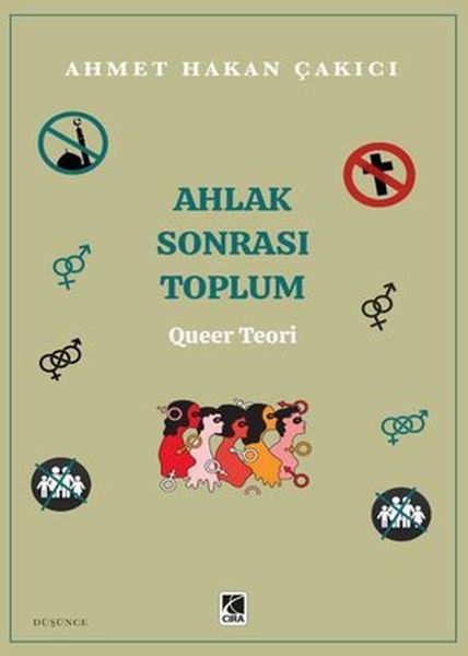 Ahlak Sonrası Toplum  Queer Teori