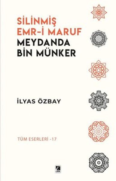 Silinmiş Emri Maruf Meydanda Bin Münker