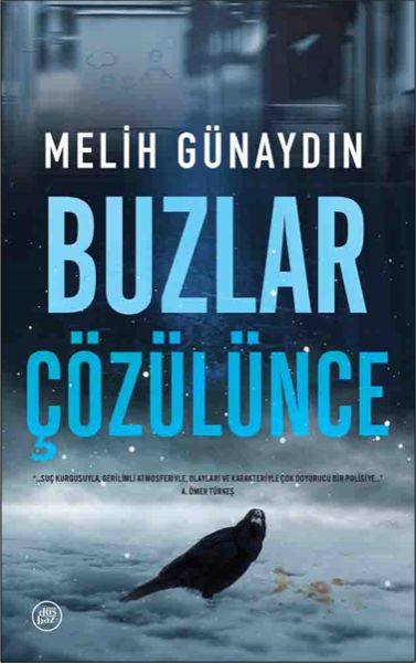 Buzlar Çözülünce