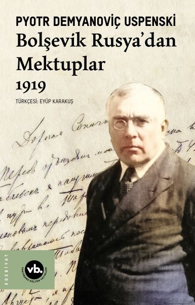 Bolşevik Rusyadan Mektuplar 1919