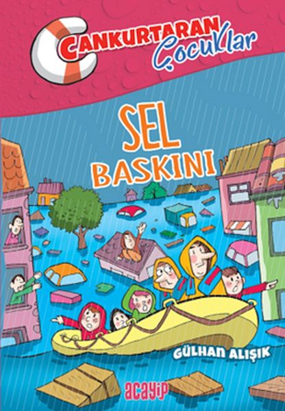 Cankurtaran Çocuklar 3 Sel Baskını