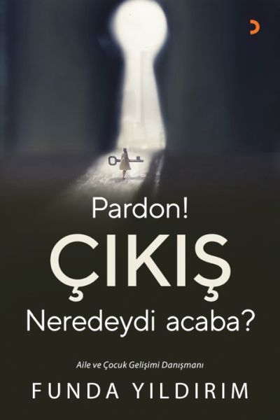 Pardon Çıkış Neredeydi acaba