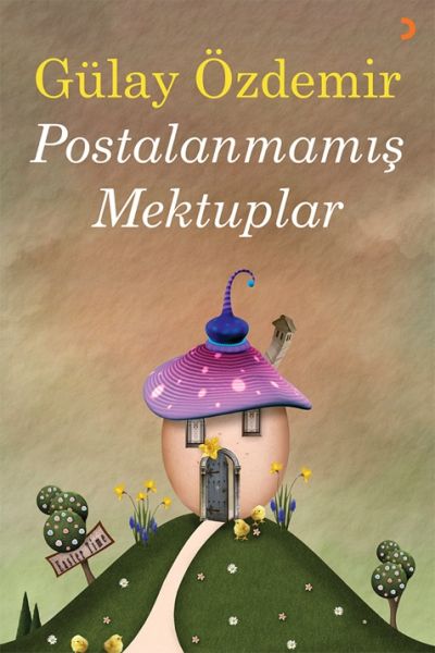 Postalanmamış Mektuplar