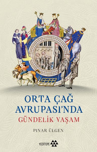 Orta Çağ Avrupasıında Gündelik Yaşam