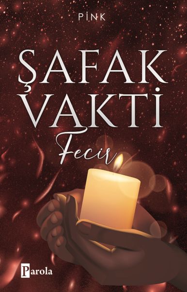 Şafak Vakti 2  Fecir