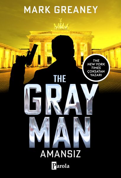 The Gray Man  Amansız