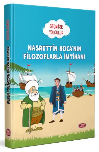 Nasrettin Hocanın Filozoflarla İmtihanı  Geçmişe Yolculuk