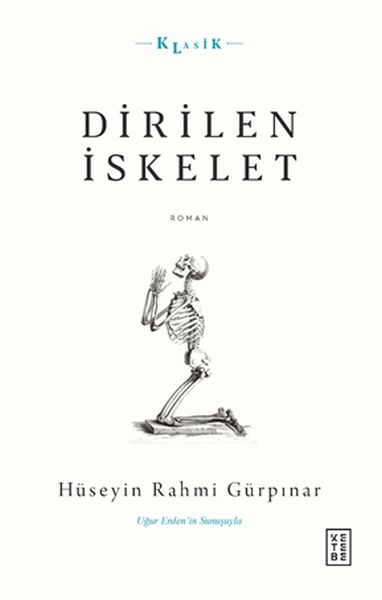 Dirilen İskelet