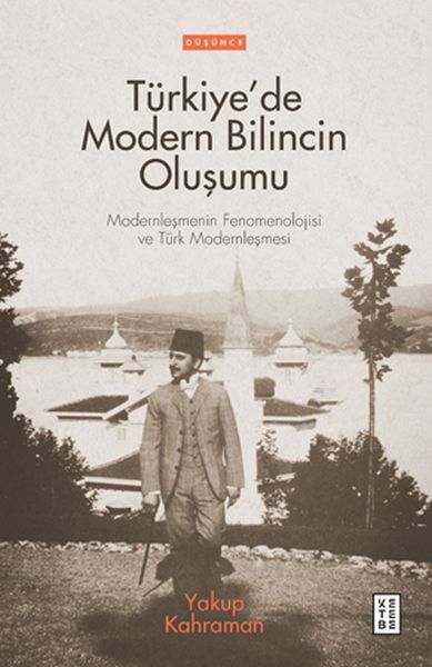 Türkiye’de Modern Bilincin Oluşumu