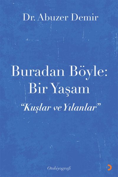 Buradan Böyle Bir Yaşam