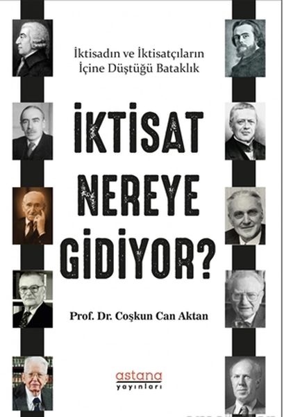 İktisat Nereye Gidiyor