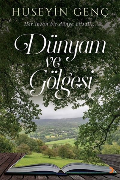 Dünyam ve Gölgesi