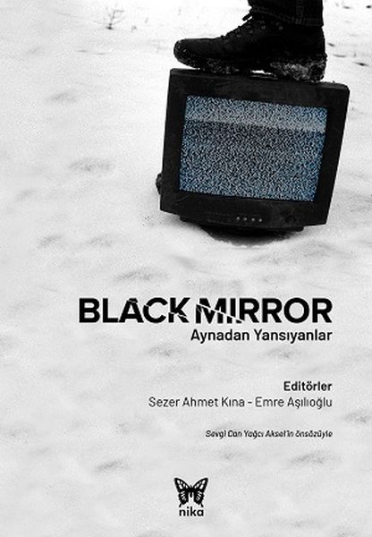 Black Mirror Aynadan Yansıyanlar