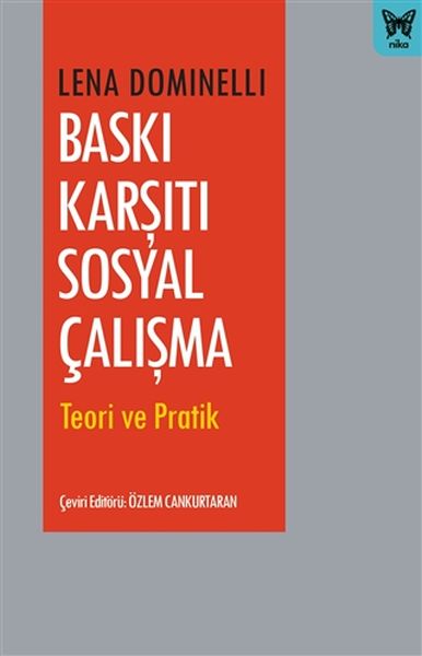 Baskı Karşıtı Sosyal Çalışma  Teori ve Pratik