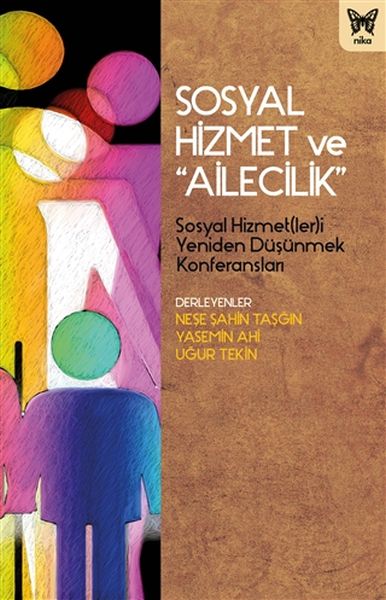 Sosyal Hizmet ve Ailecilik