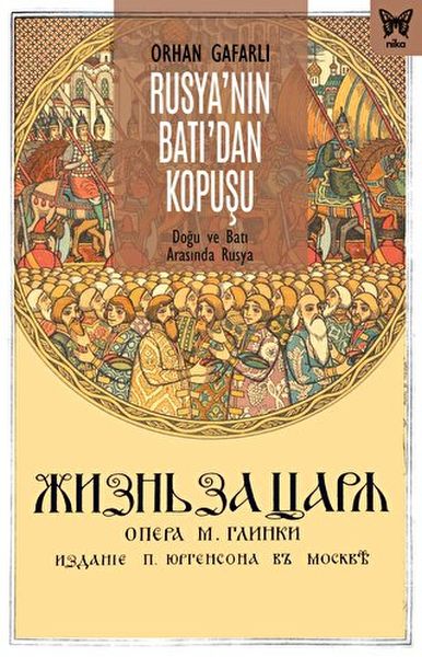 Rusya’nın Batı’dan Kopuşu Doğu ve Batı Arasında Rusya