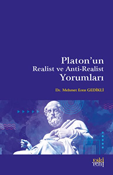 Platonun Realist ve AntiRealist Yorumları