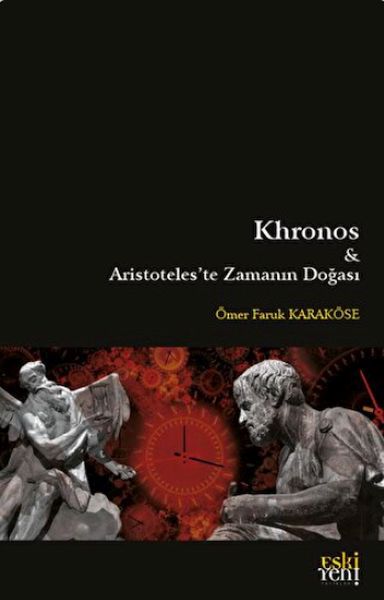 Khronos ve Aristoteleste Zamanın Doğası