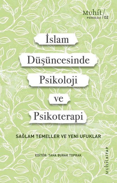 İslam Düşüncesinde Psikoloji ve Psikoterapi