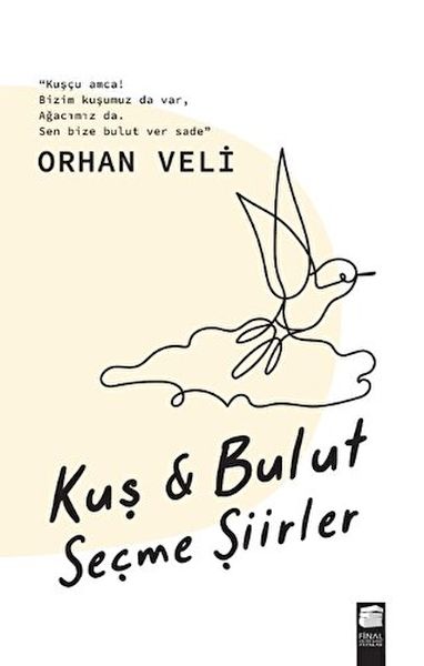 Kuş  Bulut Seçme Şiirler