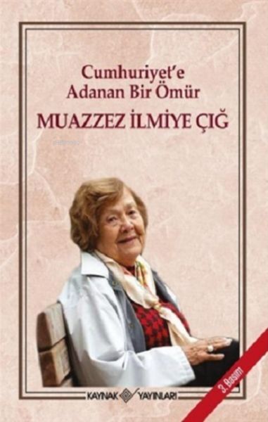 Cumhuriyete Adanan Bir Ömür