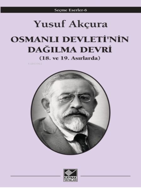 Osmanlı Devletinin Dağılma Devri