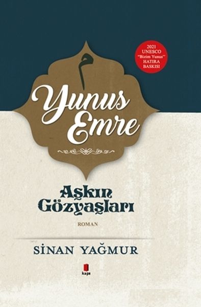 Yunus Emre  Aşkın Gözyaşları  Ciltli