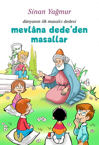 Mevlâna Dede’den Masallar