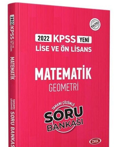 Data 2022 KPSS Lise ve Ön Lisans Matematik Geometri Tamamı Çözümlü Soru Bankası