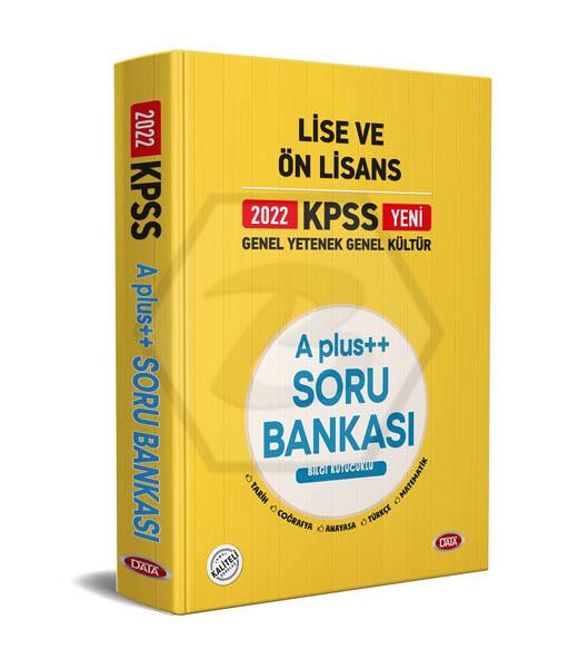 Data 2022 KPSS Genel Yetenek Genel Kültür Lise ve Ön Lisans A Plus++ Soru Bankası