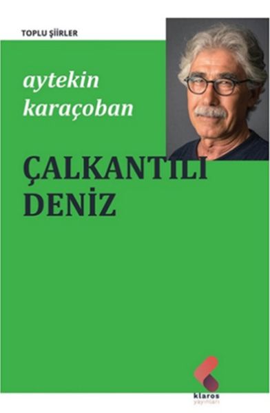 Çalkantılı Deniz  Toplu Şiirler