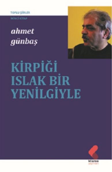 Kirpiği Islak Bir Yenilgiyle