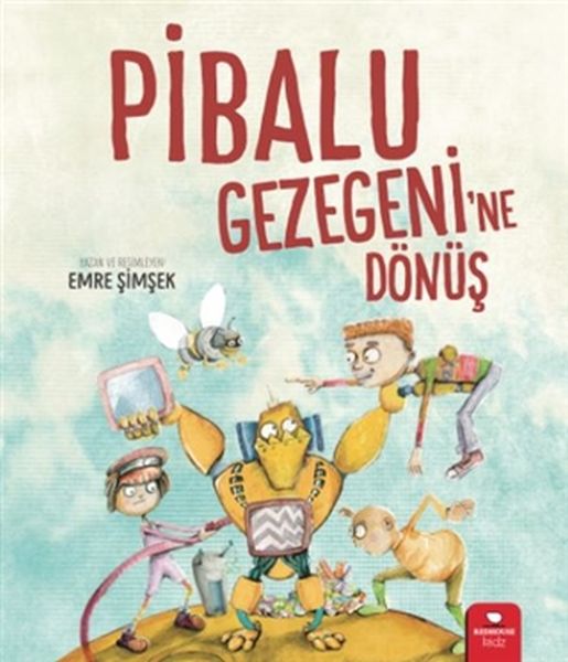 Pibalu Gezegenine Dönüş