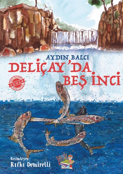 Deliçayda Beş İnci