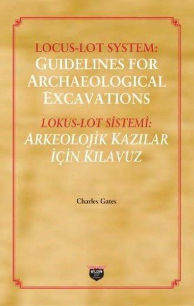 Locus  Loy System Guidelines for Archaeological Excavations