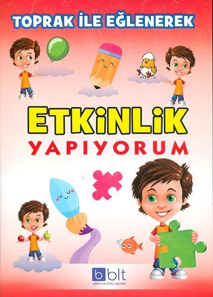 Toprak İle Eğlenerek Etkinlik Yapıyorum