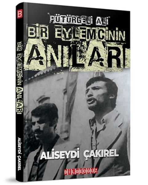 Pütürgeli Ali  Bir Eylemcinin Anıları