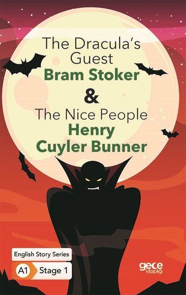 The Dracula’s Guest  The Nice People  İngilizce Hikayeler A1 Stage1