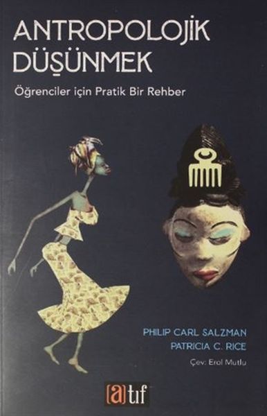 Antropolojik Düşünmek  Öğrenciler İçin Pratik Bir Rehber