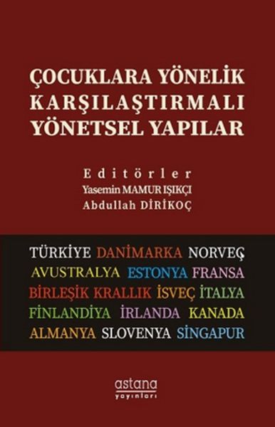 Çocuklara Yönelik Karşılaştırmalı Yönetsel Yapılar