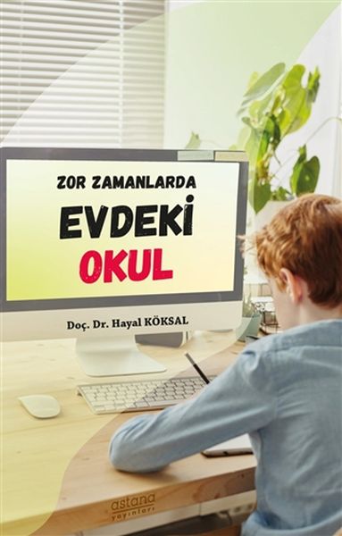 Zor Zamanlarda Evdeki Okul