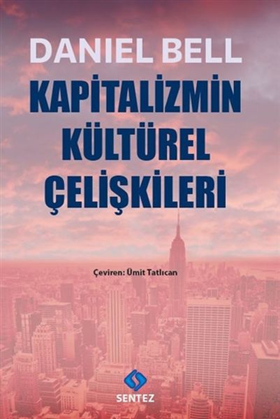 Kapitalizmin Kültürel Çelişkileri