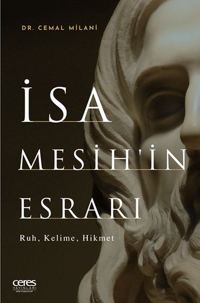 İsa Mesihin Esrarı  Ruh Kelime Hikmet