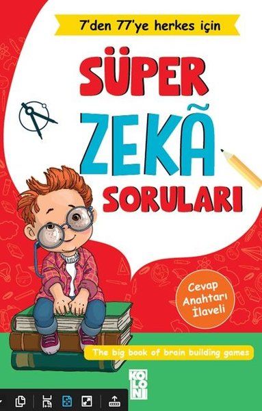 Süper Zeka Soruları  7den 77ye Herkes İçin