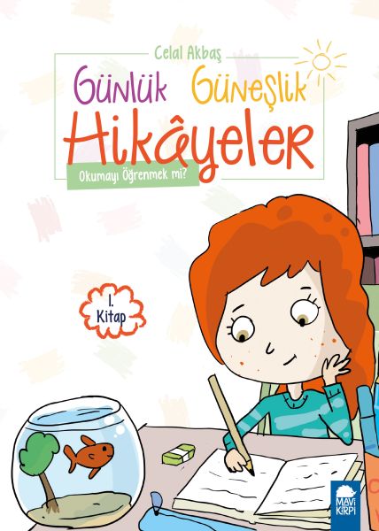 Okumayı Öğrenmek mi  Günlük Güneşlik Hikayele  1 Sınıf