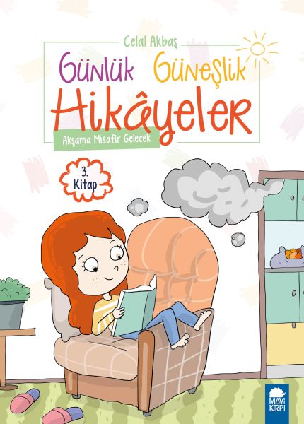 Akşama Misafir Gelecek  Günlük Güneşlik Hikayeler  1 Sınıf